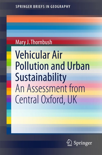 Vehicular Air Pollution and Urban Sustainability: An Assessment  from Central Oxford, UK