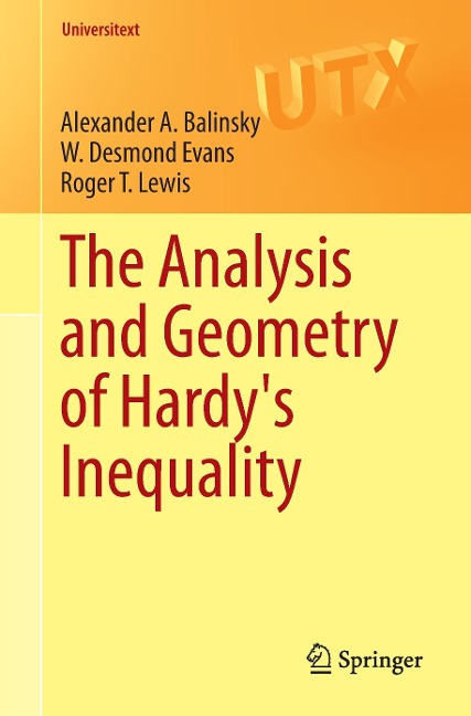 The Analysis and Geometry of Hardys Inequality
