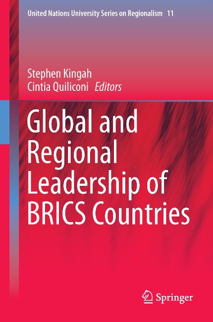 Global and Regional Leadership of BRICS Countries