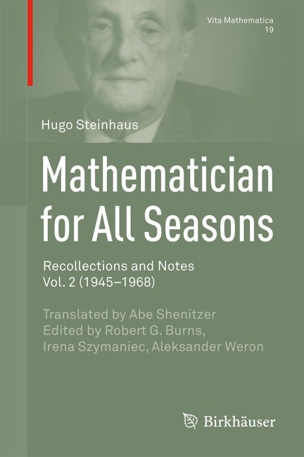 Mathematician for All Seasons: Recollections and Notes, Vol. 2 (1945-1968)