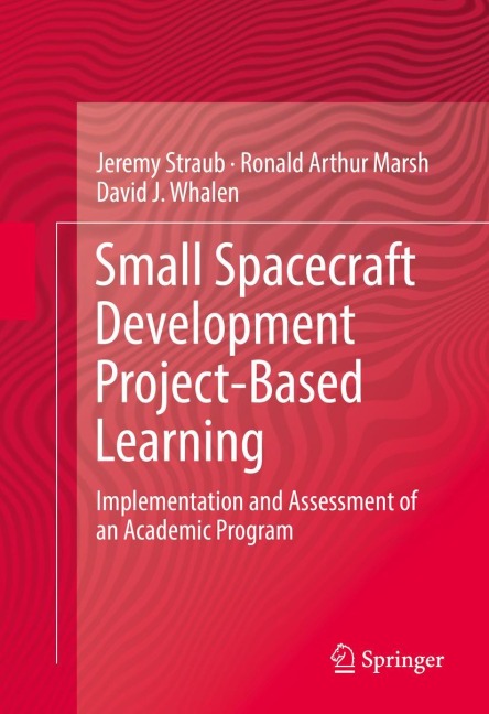 Small Spacecraft Development Project-Based Learning: Implementation and Assessment of an Academic Program