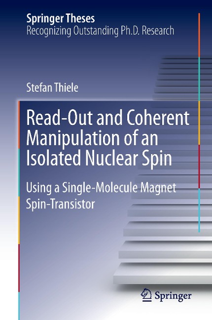 Read-Out and Coherent Manipulation of an Isolated Nuclear Spin: Using a Single-Molecule Magnet Spin-Transistor