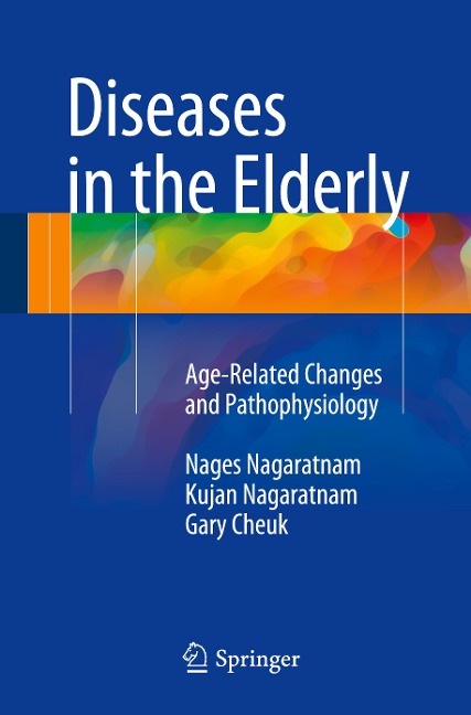 Diseases in the Elderly: Age-Related Changes and Pathophysiology