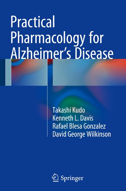 Practical Pharmacology for Alzheimers Disease