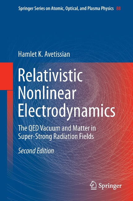 Relativistic Nonlinear Electrodynamics: The QED Vacuum and Matter in Super-Strong Radiation Fields