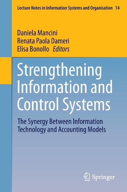 Strengthening Information and Control Systems: The Synergy Between Information Technology and Accounting Models
