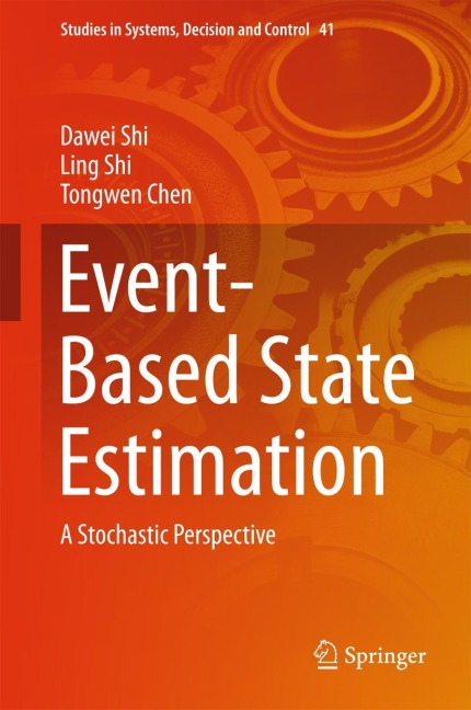 Event-Based State Estimation: A Stochastic Perspective