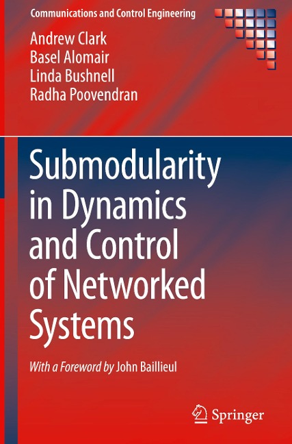 Submodularity in Dynamics and Control of Networked Systems