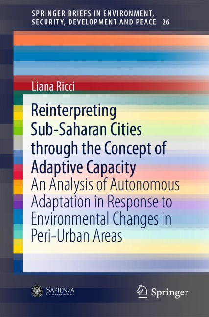 Reinterpreting Sub-Saharan Cities through the Concept of Adaptive Capacity: An Analysis of Autonomous Adaptation in Response to Environmental Changes in Peri-Urban Areas