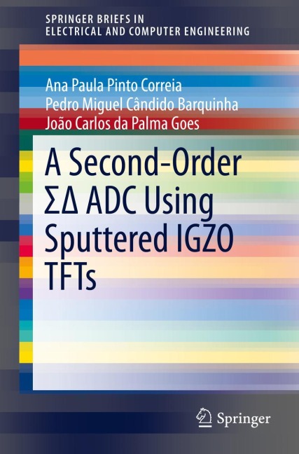 A Second-Order ¿¿ ADC Using Sputtered IGZO TFTs