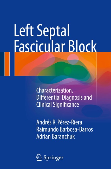 Left Septal Fascicular Block: Characterization, Differential Diagnosis and Clinical Significance
