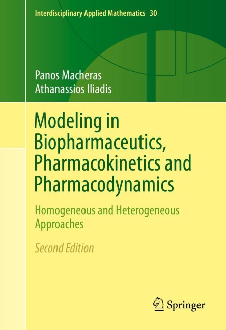 Modeling in Biopharmaceutics, Pharmacokinetics and Pharmacodynamics: Homogeneous and Heterogeneous Approaches