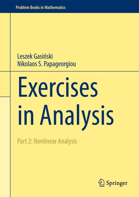 Exercises in Analysis: Part 2: Nonlinear Analysis
