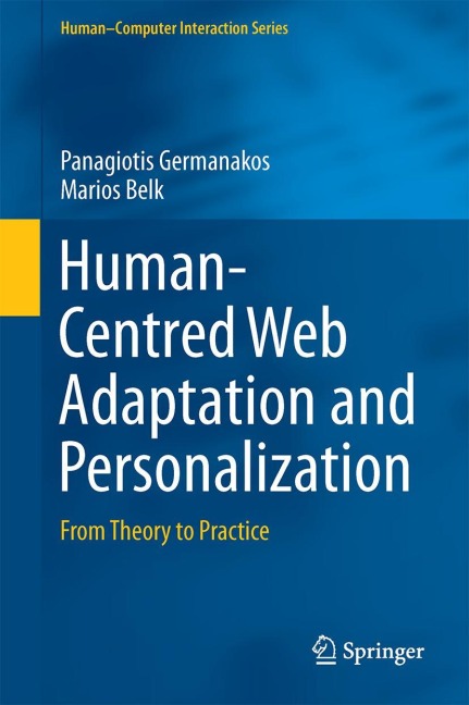Human-Centred Web Adaptation and Personalization: From Theory to Practice