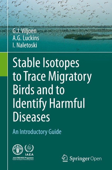 Stable Isotopes to Trace Migratory Birds and to Identify Harmful Diseases: An Introductory Guide