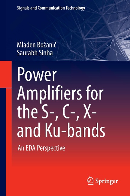 Power Amplifiers for the S-, C-, X- and Ku-bands: An EDA Perspective