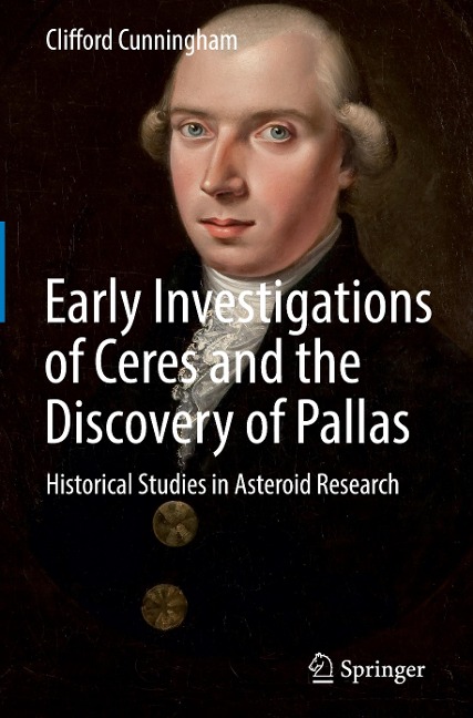 Early Investigations of Ceres and the Discovery of Pallas: Historical Studies in Asteroid Research