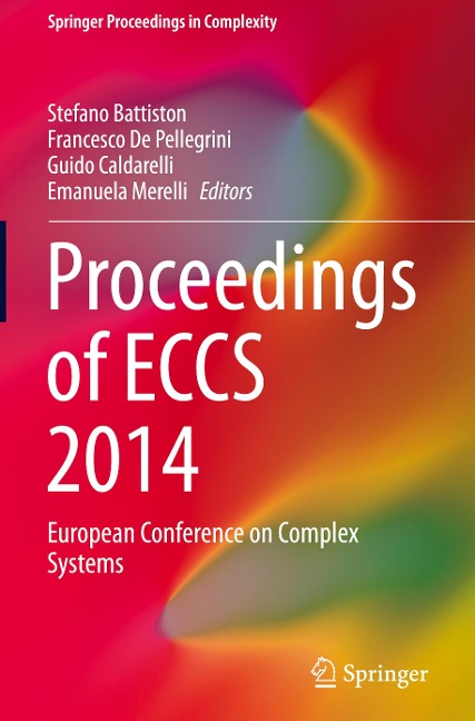 Proceedings of ECCS 2014: European Conference on Complex Systems