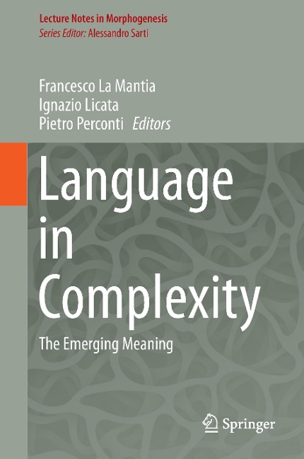 Language in Complexity: The Emerging Meaning