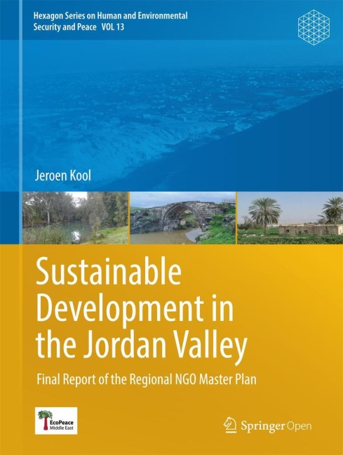 Sustainable Development in the Jordan Valley: Final Report of the Regional NGO Master Plan