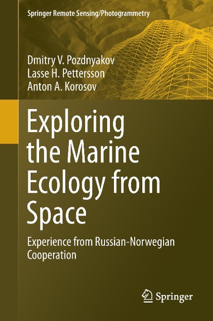 Exploring the Marine Ecology from Space: Experience from Russian-Norwegian cooperation