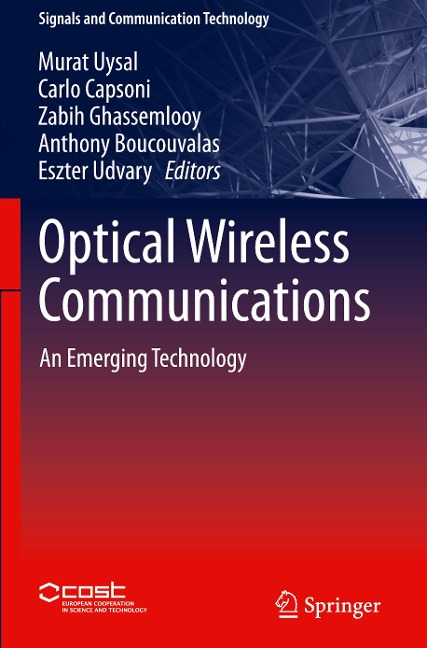 Optical Wireless Communications: An Emerging Technology