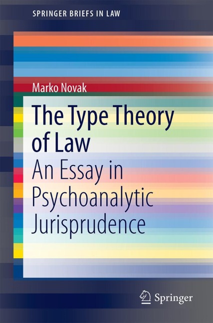 The Type Theory of Law: An Essay in Psychoanalytic Jurisprudence