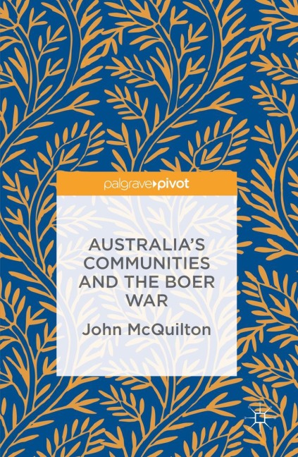 Australias Communities and the Boer War
