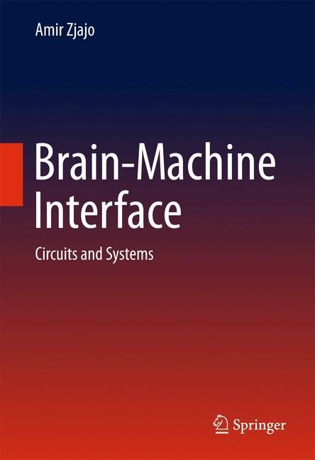 Brain-Machine Interface: Circuits and Systems