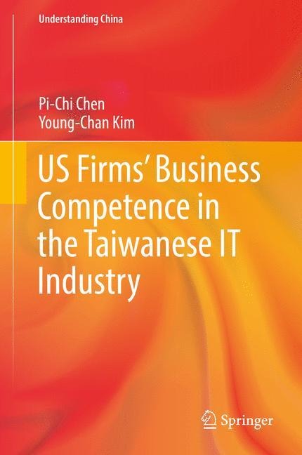 US Firms Business Competence in the Taiwanese IT Industry