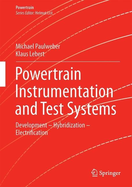 Powertrain Instrumentation and Test Systems: Development - Hybridization - Electrification