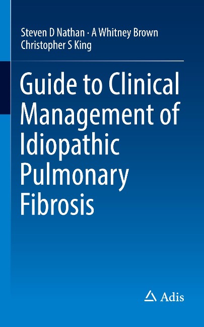 Guide to Clinical Management of Idiopathic Pulmonary Fibrosis