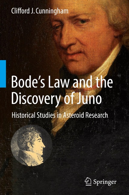 Bodes Law and the Discovery of Juno: Historical Studies in Asteroid Research