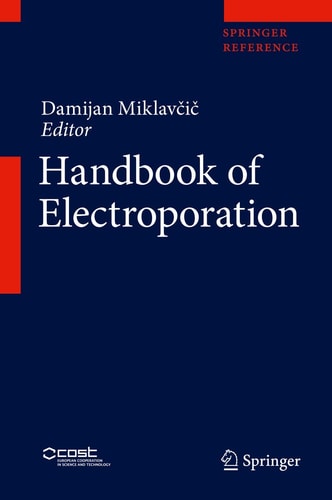 Handbook of Electroporation