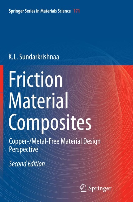 Friction Material Composites: Copper-/Metal-Free Material Design Perspective