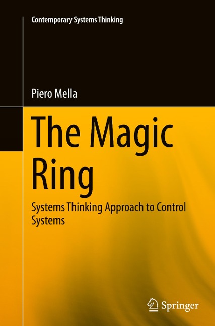 The Magic Ring: Systems Thinking Approach to Control Systems