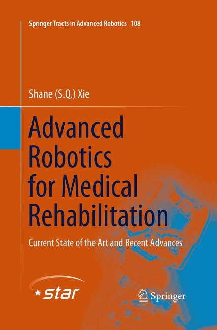 Advanced Robotics for Medical Rehabilitation: Current State of the Art and Recent Advances