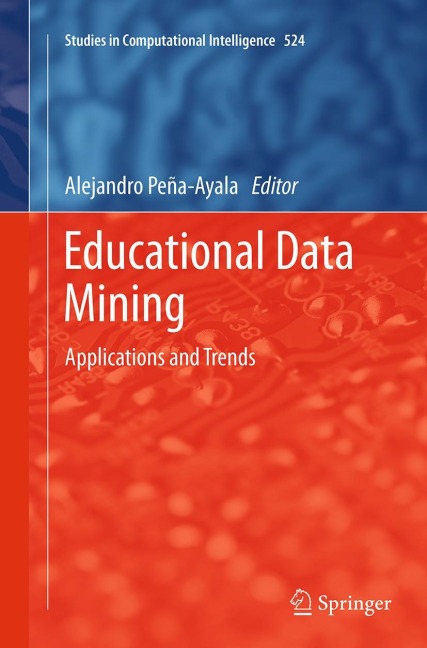 Educational Data Mining: Applications and Trends