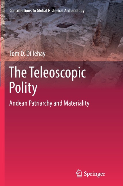 The Teleoscopic Polity: Andean Patriarchy and Materiality