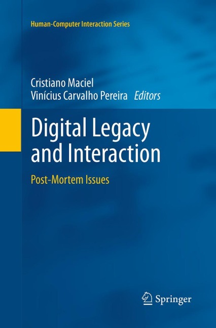 Digital Legacy and Interaction: Post-Mortem Issues