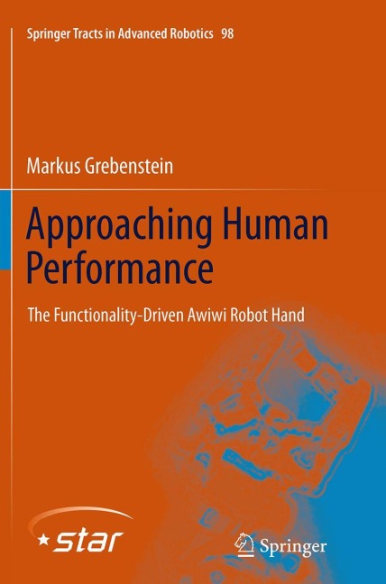 Approaching Human Performance: The Functionality-Driven Awiwi Robot Hand