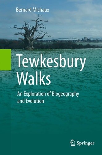 Tewkesbury Walks An Exploration of Biogeography and Evolution