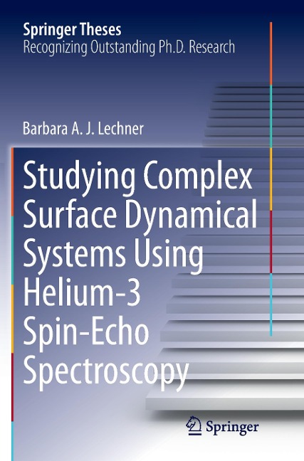 Studying Complex Surface Dynamical Systems Using Helium-3 Spin-Echo Spectroscopy