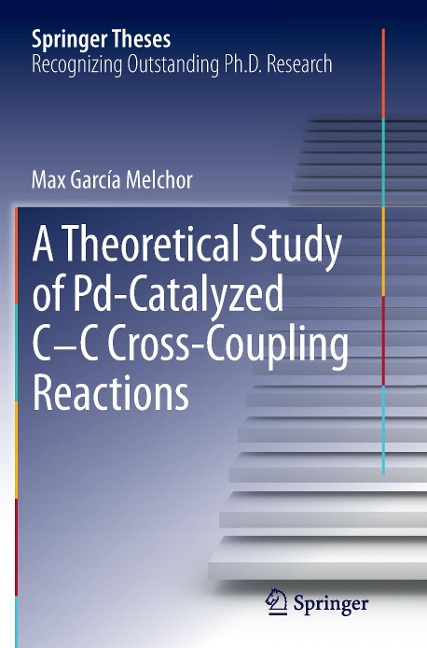 A Theoretical Study of Pd-Catalyzed C-C Cross-Coupling Reactions