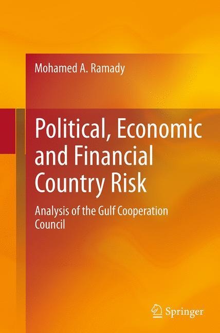 Political, Economic and Financial Country Risk: Analysis of the Gulf Cooperation Council