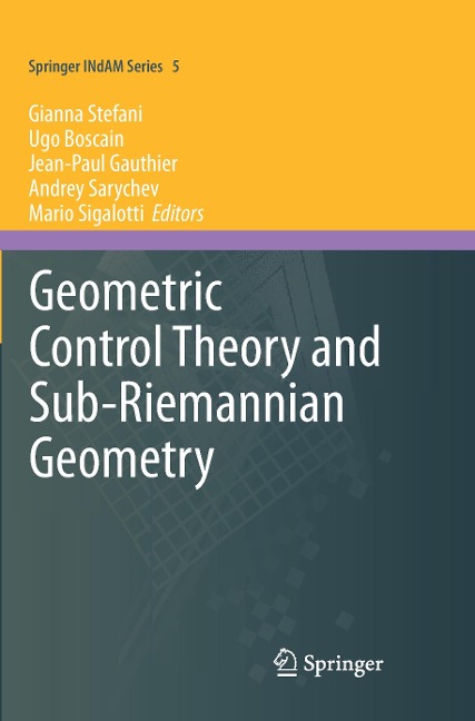 Geometric Control Theory and Sub-Riemannian Geometry