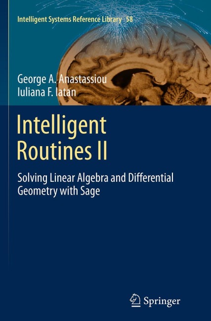 Intelligent Routines II: Solving Linear Algebra and Differential Geometry with Sage