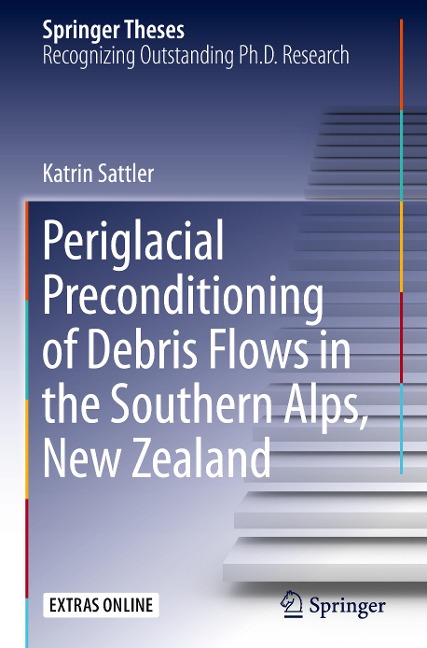 Periglacial Preconditioning of Debris Flows in the Southern Alps, New Zealand