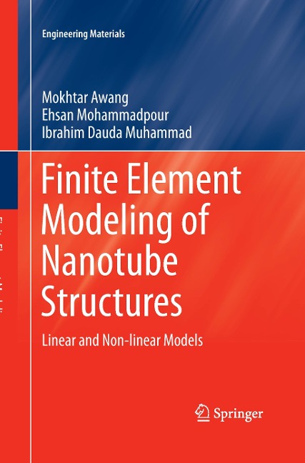 Finite Element Modeling of Nanotube Structures: Linear and Non-linear Models