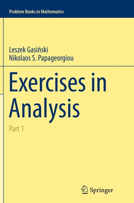 Exercises in Analysis: Part 1